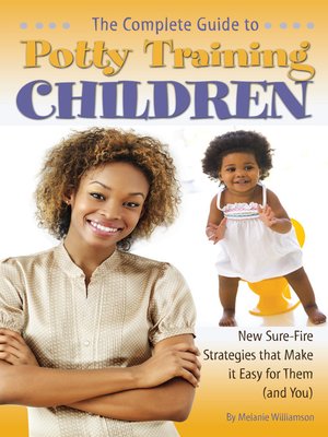 cover image of The Complete Guide to Potty Training Children